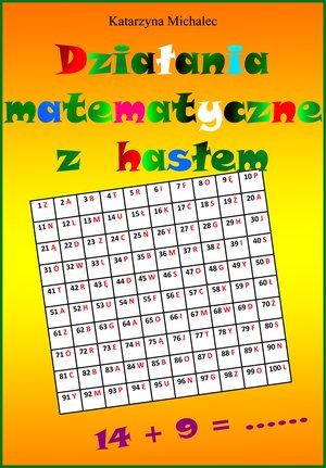 Działania matematyczne z hasłem – ebook