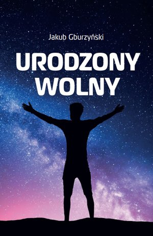 Urodzony wolny – ebook