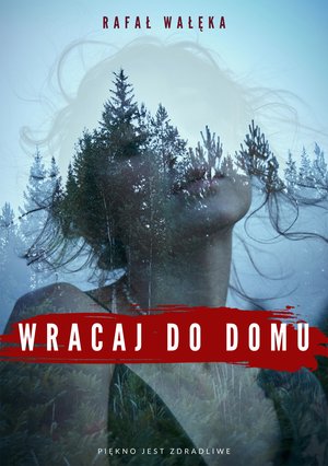 Wracaj do domu – ebook