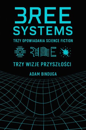 Trzy opowiadania science fiction – ebook