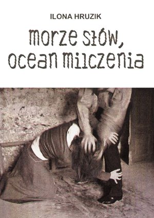Morze słów, ocean milczenia – ebook
