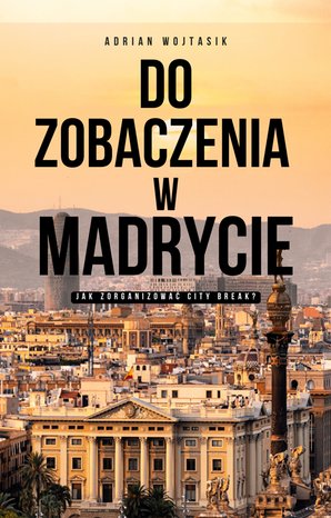 Do zobaczenia w Madrycie – ebook