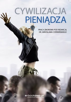 Cywilizacja pieniądza – ebook