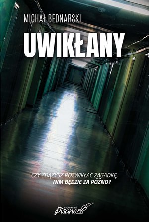 Uwikłany – ebook