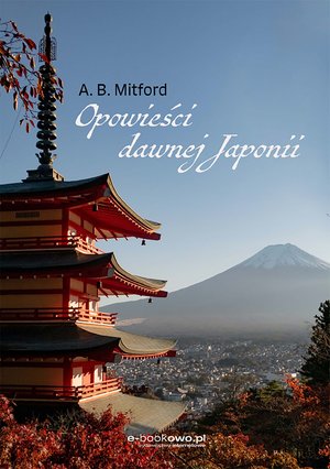Opowieści dawnej Japonii – ebook