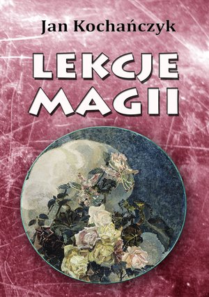 Lekcje magii – ebook