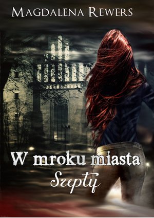 W mroku miasta. Szepty – ebook