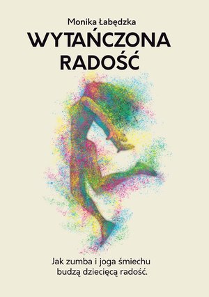 Wytańczona radość – ebook