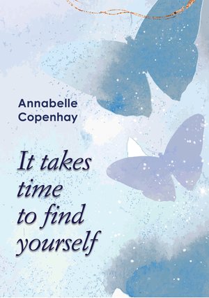 It takes time to find yourself – ebook