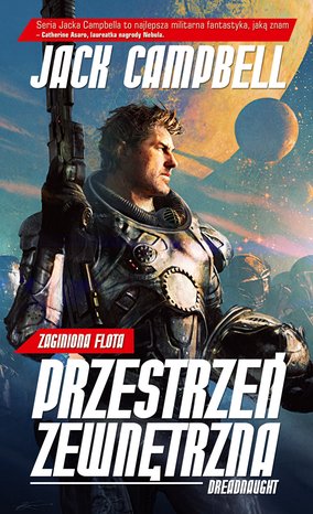 Przestrzeń Zewnętrzna 1. Dreadnaught – ebook