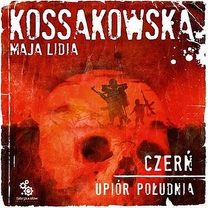 Upiór Południa. 1 Czerń – audiobook