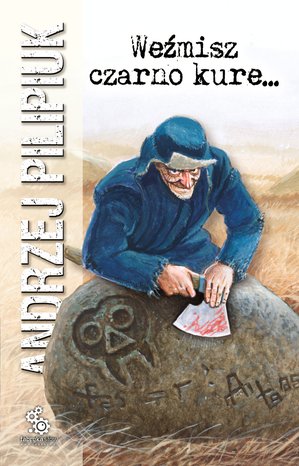 Weźmisz czarno kure... – ebook