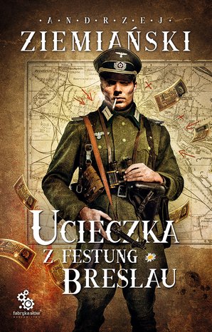 Ucieczka z Festung Breslau – ebook