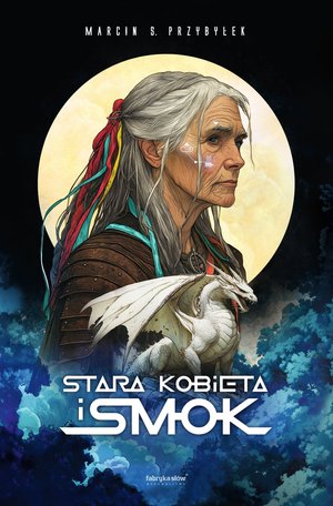 Stara kobieta i smok – ebook