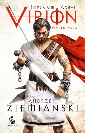 Imperium Achai 1: Virion. Wyrocznia – ebook