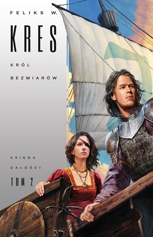 Księga Całości 2: Król Bezmiarów – ebook