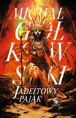 Świat we krwi 3: Jadeitowy Pająk – ebook