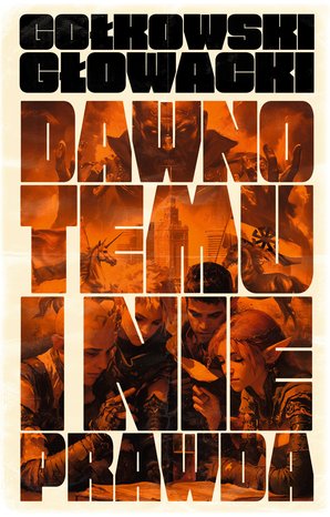 Dawno temu i nieprawda – ebook