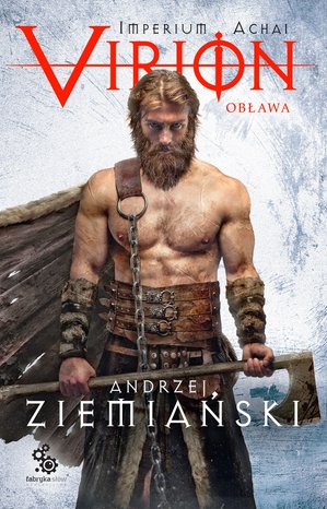 Imperium Achai 2: Virion 2. Obława – ebook