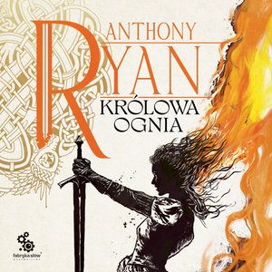 Kruczy Cień 3 Królowa ognia. Trylogia Kruczy Cień tom 3 – audiobook