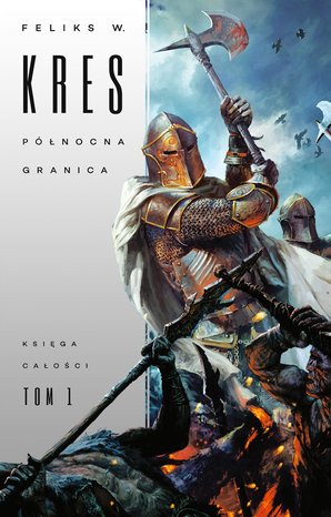 Księga Całości 1: Północna Granica – ebook