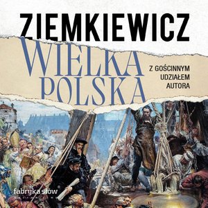 Wielka Polska – audiobook