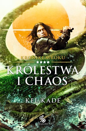 Kroniki mroku 4: Królestwa i chaos – ebook