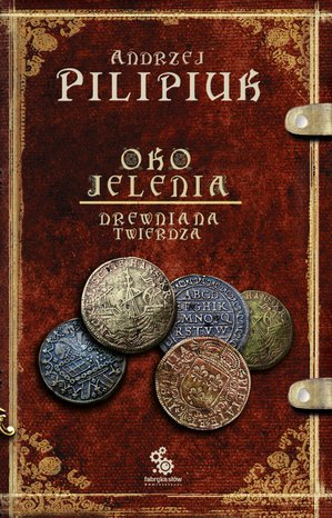 Oko Jelenia. 3 Oko Jelenia. Drewniana Twierdza – ebook