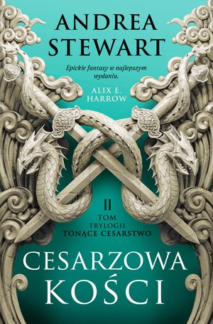 Tonące cesarstwo 2: Cesarzowa kości – ebook