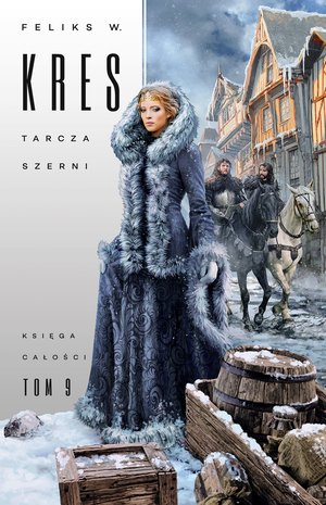 Księga Całości 9: Tarcza Szerni – ebook