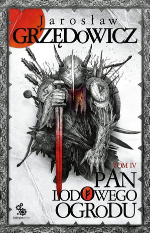 Pan Lodowego Ogrodu. Tom 4 – ebook