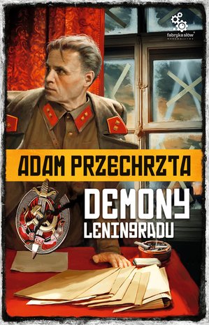 Cykl wojenny Adama Przechrzty 1: Demony Leningradu – ebook