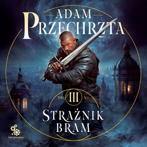 Mons Viridis Magicus 3: Strażnik Bram – audiobook
