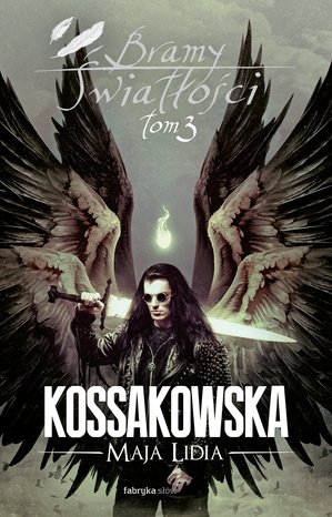 Bramy Światłości - T 3 – ebook