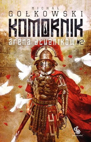 Komornik. Arena dłużników 2: Komornik. Arena Dłużników - tom 2 – ebook