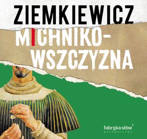 Michnikowszczyzna – audiobook