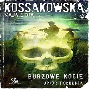 Upiór Południa. 3 Burzowe Kocię – audiobook