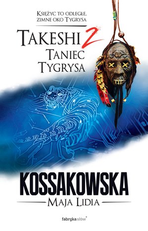 Takeshi 2: Takeshi 2. Taniec Tygrysa – ebook