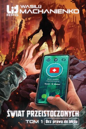 Świat Przeistoczonych 1: Świat Przeistoczonych. Tom 1: Bez prawa do błędu – ebook