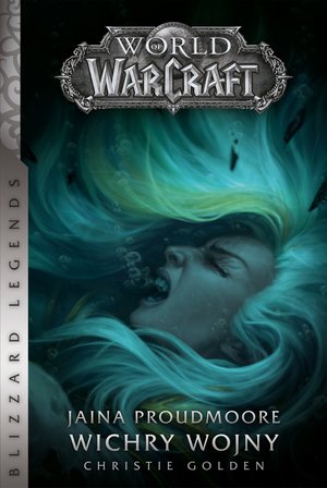 World of Warcraft: Jaina Proudmoore. Wichry wojny – ebook