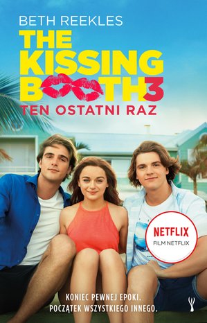 The Kissing Booth 3: Ten ostatni raz – ebook