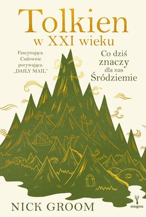 Tolkien w XXI wieku. Co dziś znaczy dla nas Śródziemie – ebook