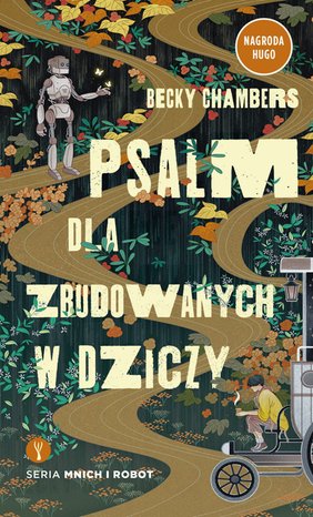 Mnich i robot Tom 1: Psalm dla zbudowanych w dziczy – ebook
