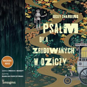 Mnich i robot 1: Psalm dla zbudowanych w dziczy – audiobook