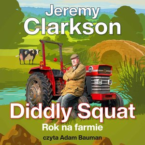 Diddly Squat. Rok na farmie – audiobook
