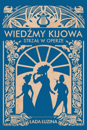 Wiedźmy Kijowa 2: Wiedźmy Kijowa. Strzał w operze – ebook
