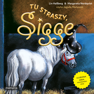 Sigge 8: Sigge. Tom 8. Tu straszy, Sigge – audiobook