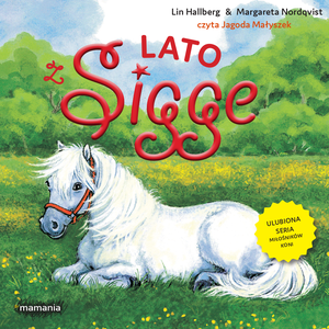 Sigge 4: Sigge. Tom 4. Lato z Sigge – audiobook