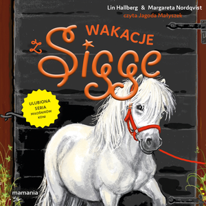 Sigge 12: Sigge. Tom 12. Wakacje z Sigge – audiobook