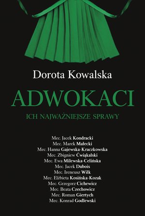Adwokaci. Ich najważniejsze sprawy – ebook